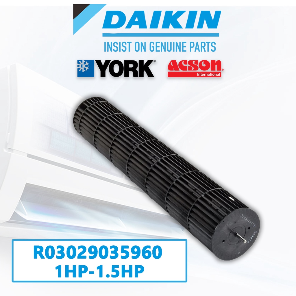 [Original] Daikin Aircond Indoor Blower Wheel Fan Cross Flow 1HP - 2.5HP R03029035960 / R03029032873